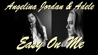 Video voorbeeld van "Angelina Jordan & Adele: "Easy On Me" Mashup"