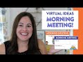 VIRTUAL MORNING MEETING IDEAS | Free Online Morning Meeting Slides