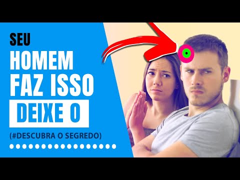 Vídeo: Seu Homem Em Um Relacionamento