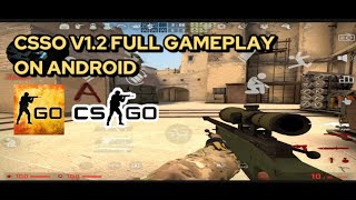 Famous CSSO V1.2 FULL GAMEPLAY ON ANDROID🔥🔥 Net Worth