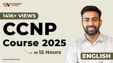12-Hour CCNP Certification Course FREE | Complete Training by Network Kings