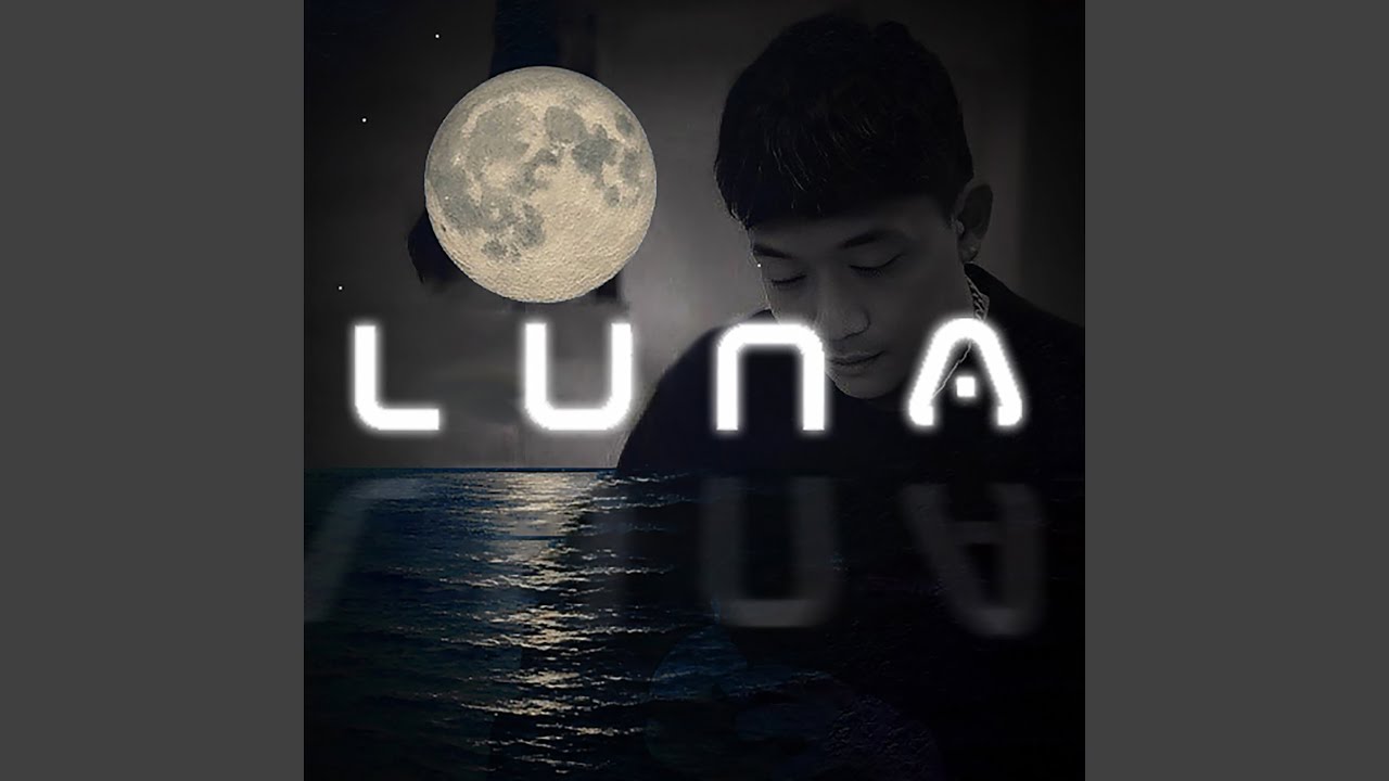 Watch Luna on YouTube Watch Luna on YouTube
