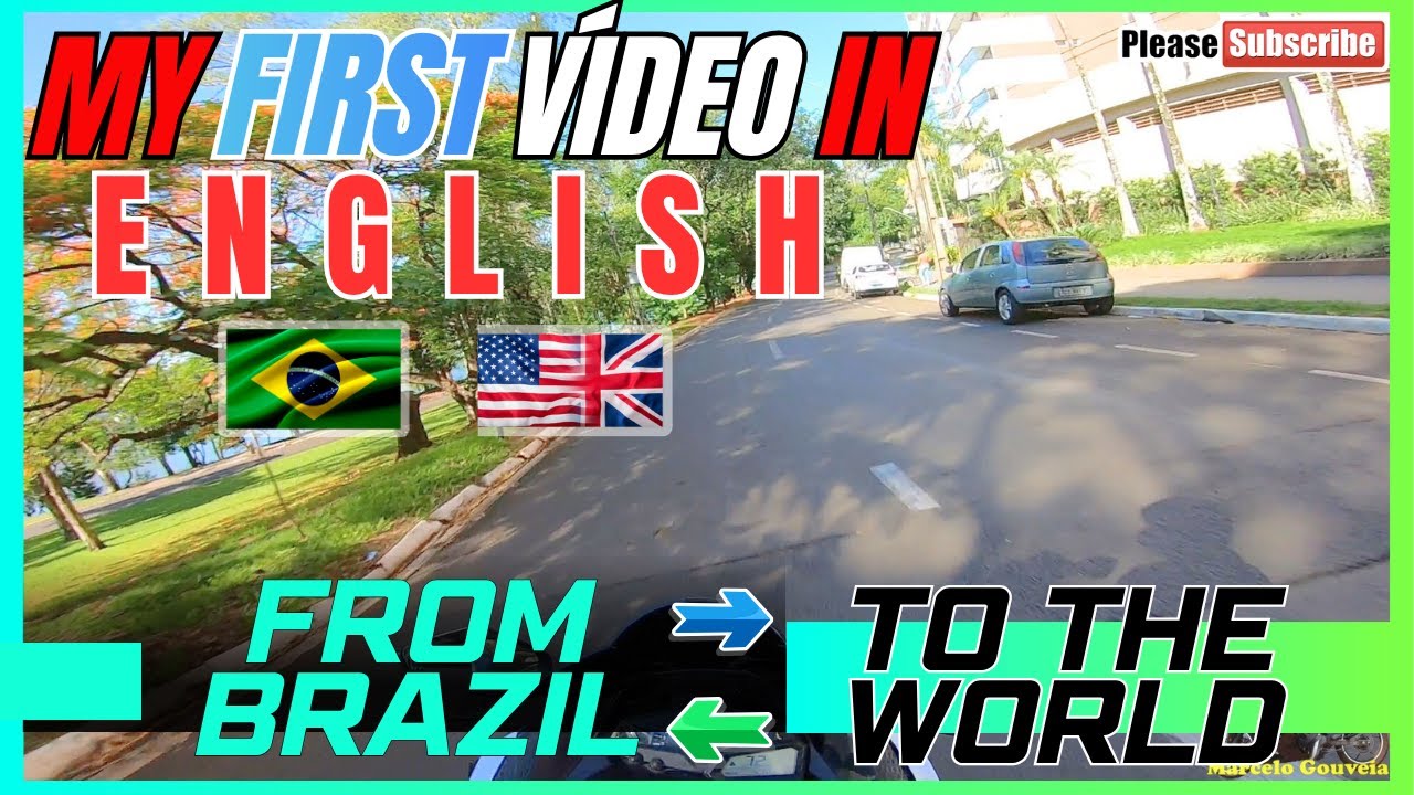 My First Vídeo in English - From Brazil