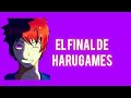 El final de Harugames