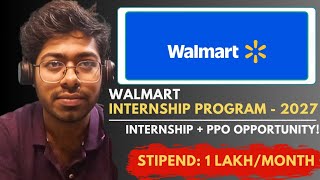 Walmart Internship Program - 2027 | Walmart Interview Experience | Free Resources | Complete Guide 