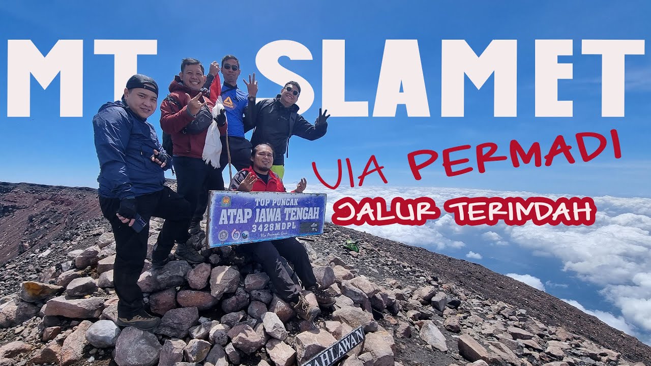 Pendakian Gunung Slamet Jalur Terindah Via Guci Permadi Youtube
