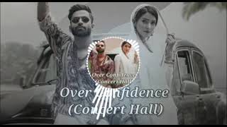 NEW SONG🥰🥰 /ober confidence (concert hall) #reels #viral #viralvideo #viralshorts #foryou
