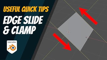 Quick Tips - Edge Slide & Clamp - Blender3D