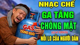 NHẠC CHẾ- GA TĂNG CHÓNG MẶT ( CHÁN CÁI SỰ ĐỜI CÁI GÌ CŨNG...