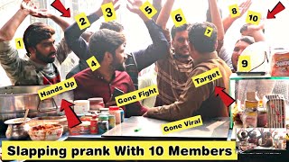Slapping Prank With 10 Members | Gone Wrong | Prank In Pakistan | P4 pyara