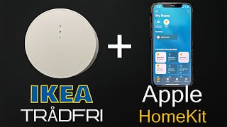 How to connect IKEA TRÅDFRI to Apple HomeKit (2022) 