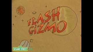 Sesame Street: Flash Gizmo -- Fast and Slow