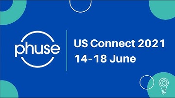 US Connect 2021 – Join the PHUSE Community for a week of innovation!