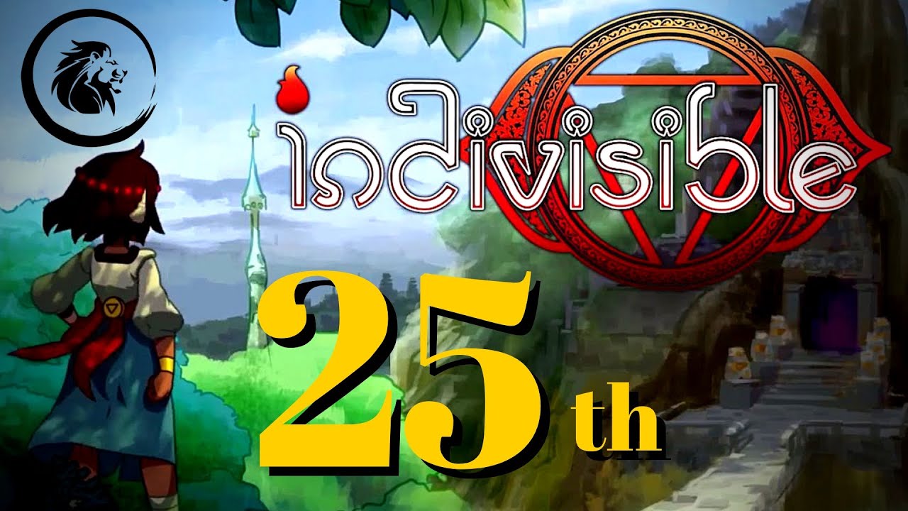 Indivisible PC Gameplay Walkthrough chapter 25: Alternate DOESN'T ...