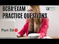 BCBA® Exam Practice Questions | Behavior Analyst Exam Practice Questions | [Part 56]