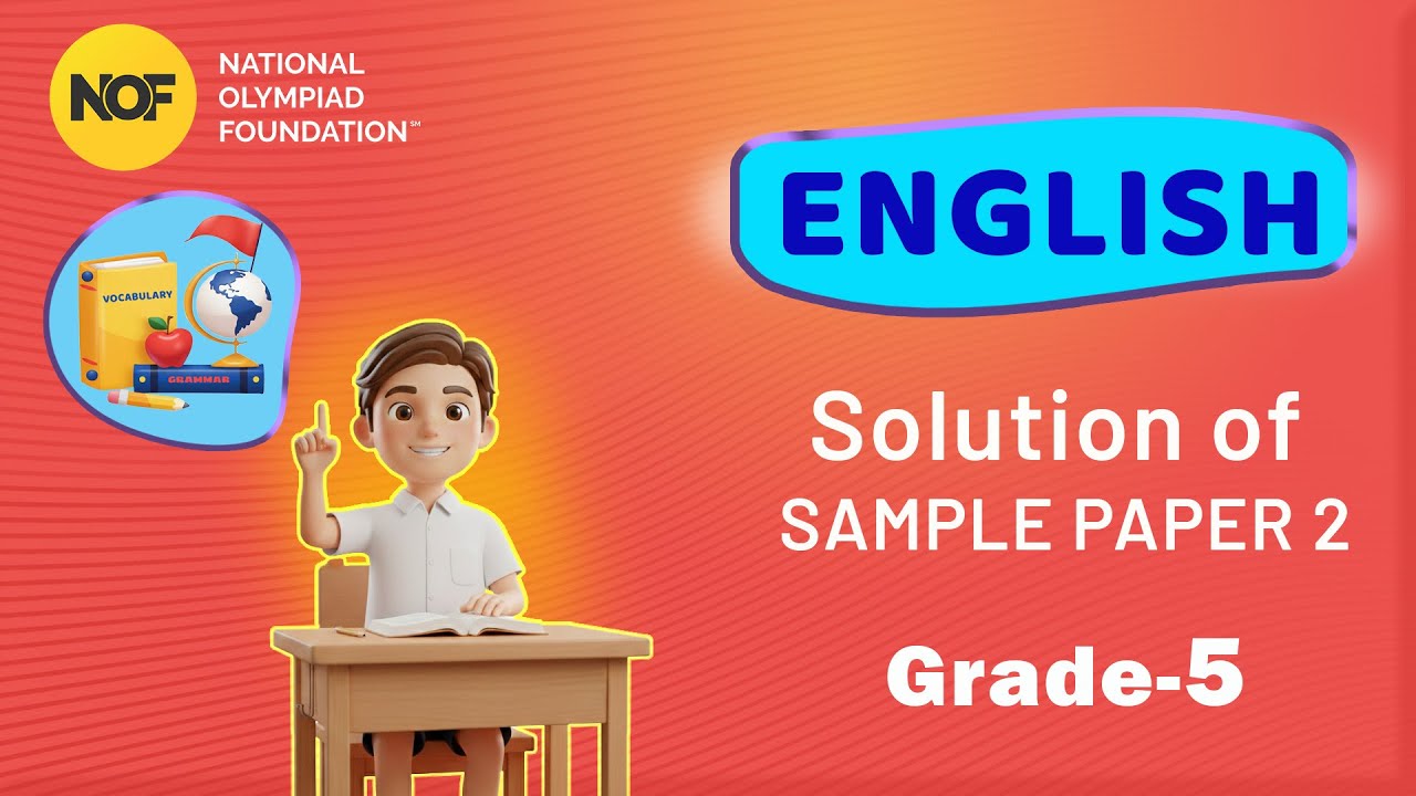 CLASS 5 - English - NOF Sample paper solution -2