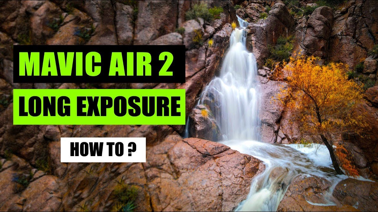How to take Long Exposures on the Mavic Air 2