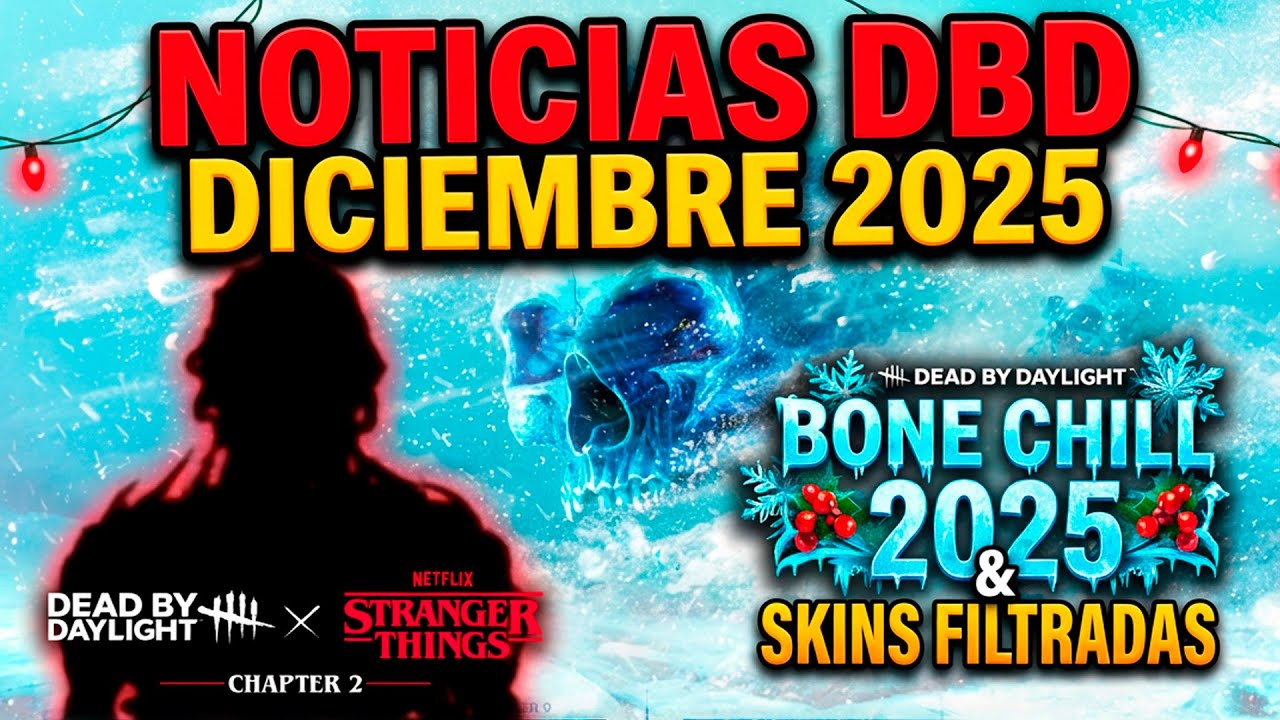 🔥¡DBD Diciembre 2025! Nuevo Bone Chill, regalos y skins ocultas🔥