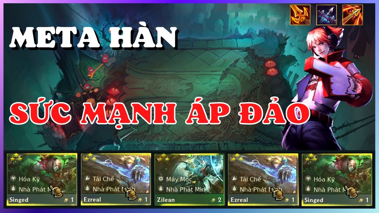 EZREAL⭐⭐⭐BÀI MỚI VỚI SỨC MẠNH MỚI TỪ THÁCH ĐẤU HÀN QUỐC CARRY ĐTCL MÙA 6.5 | TFT SET 6.5