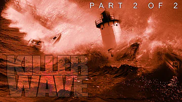 Killer Wave | Part 2 of 2 | FULL MOVIE | Action, Disaster | Tom Skerritt