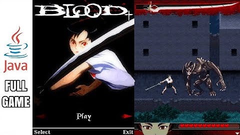 BLOOD+ - Java Game (Full Gameplay No Commentary)