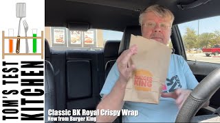 Classic BK Royal Crispy Wrap | New from Burger King