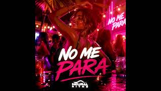 No Me Para 💃🔥 | Cumbia Pop Latina| Neural Ritmo