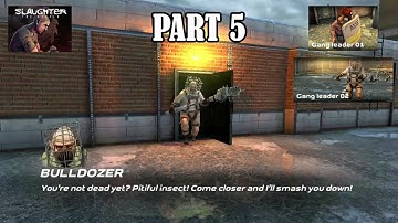 Slaughter 3 The Rebels : Part 5 Gang Leader - Gameplay Walkthrough