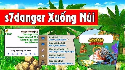Ngọc Rồng Online - s7danger Xuống Núi Trình Làng...Dame Khủng Khi Săn Boss