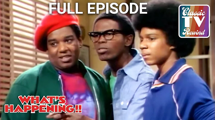 The Birthday Present | What's Happening!! | FULL EPISODE | S1E2 | Classic TV Rewind