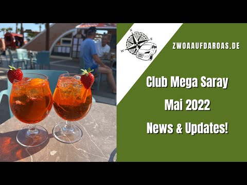 Club Mega Saray - Das Update 2022!