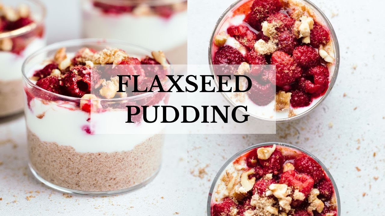 MustTry! Chia Pudding Alternative aka Flaxseed Pudding YouTube