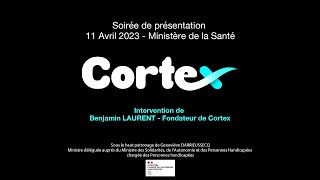 Présentation De Cortex Intervention De Benjamin Laurent - Fondateur De Cortex