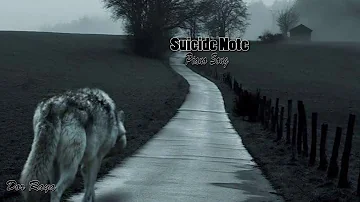 Suicide Note  - SAD   Piano Song