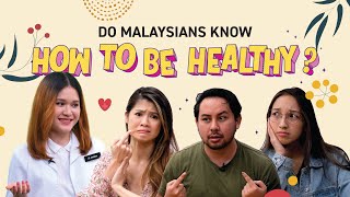 Do Malaysians Know How To Be Healthy? screenshot 2