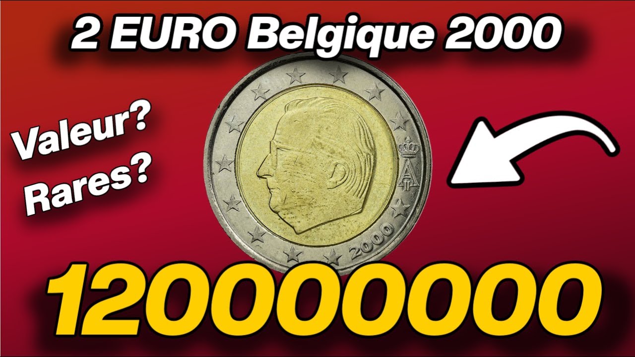 VALEUR Pièce Courante de 2 EUROS BELGIQUE 2000 Première CARTE ? - YouTube
