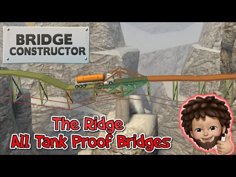 Bridge Constructor+ - All The Ridge TANK Proof Bridges Walkthrough | Apple Arcade