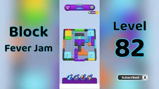 Block Fever Jam Level 82  Walkthrough 🎮 | Puzzle Solution & Tips | SolutionGuruji