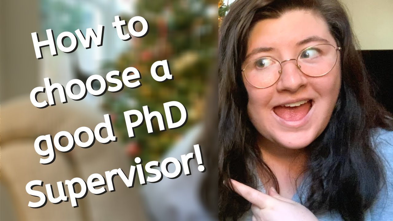 how to find a good phd supervisor