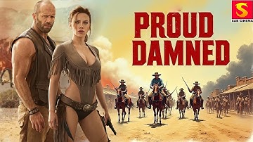Proud Damned | Full Hollywood Action Thriller Movie | English Movie | Tiffany Bedwell | Free movies