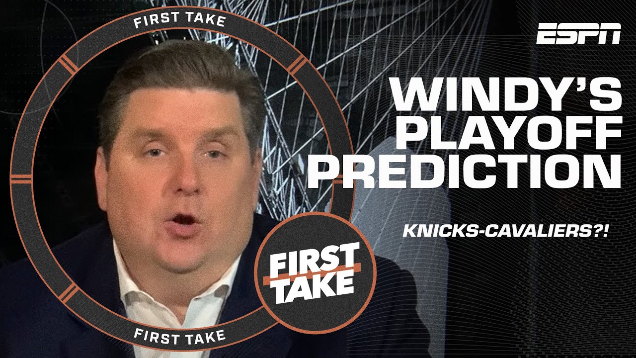 Knicks vs. Cavaliers?! Brian Windhorst predicts a TREMENDOUS SHOWDOWN in the playoffs | First Take