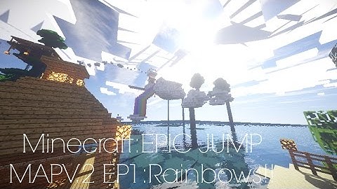 Minecraft:Epic JUMP MAP V.2.0 Part.1