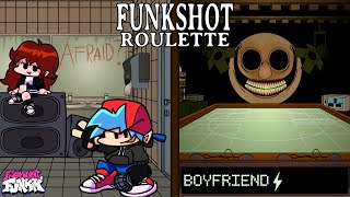 FNF: FUNKSHOT ROULETTE // Vs Buckshot Roulette █ Friday Night Funkin' █