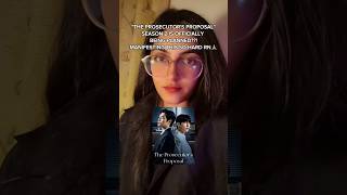BL DRAMA FANS REJOICE!❤️🔥 #theprosecutorsproposal #bldrama #kdrama #blnovel #blseries #fyp #shorts