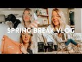 DAY IN MY LIFE VLOG | spring break edition- q+a, target haul, & more