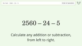 Master Order of Operations: Solve 2560-24-5 Step by Step!