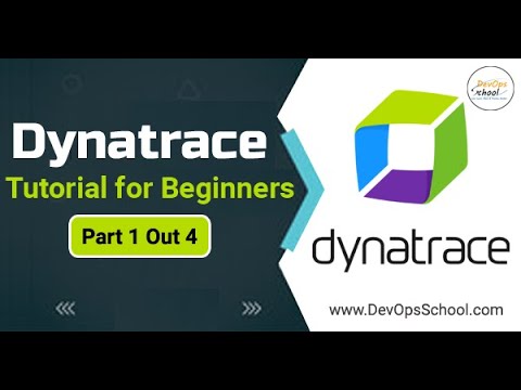 Dynatrace Tutorial for Beginners | Part 1 Out 4