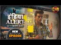 #India #Alert | New Episode 428 | Aatm Vinash / आत्मविनाश | Dangal TV Channel