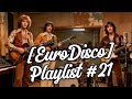 EuroDisco Playlist 21 Forever Young Tonight Golden Dreams Retro Euro Disco Mix EuroDisco Playlist 21 Forever Young Tonight Golden Dreams Retro Euro Disco Mix