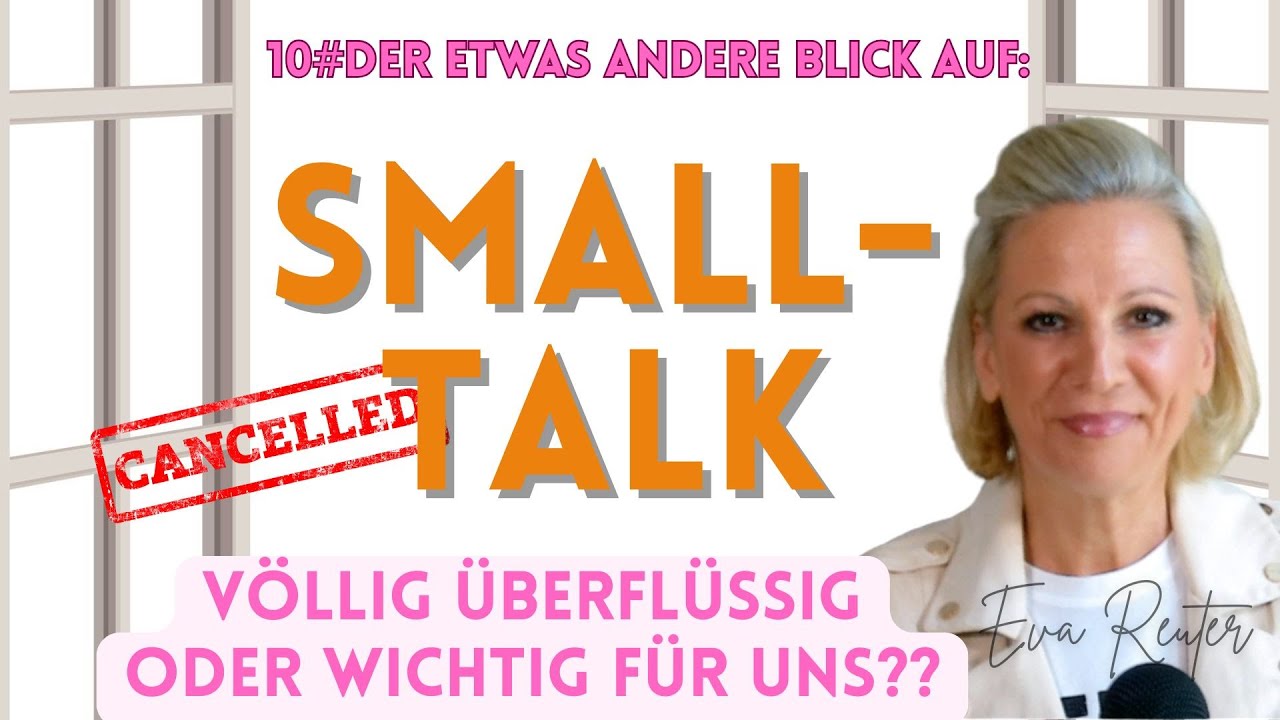 Smalltalk – nur nervig? Warum er wichtiger ist, als du denkst!